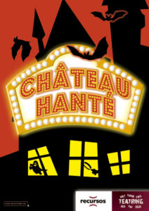 CHÂTEAU HANTÉ de bricAbrac Teatro - Teatro en Francés