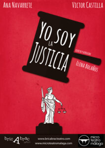 YO SOY LA JUSTICIA de bricAbrac Teatro